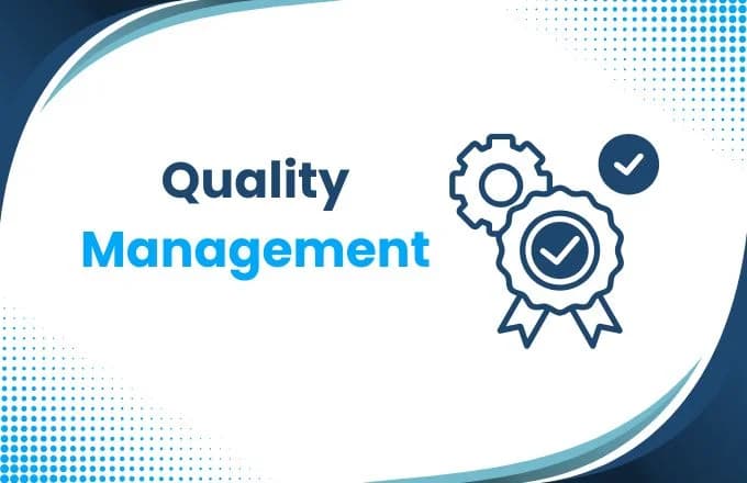 Quality Management