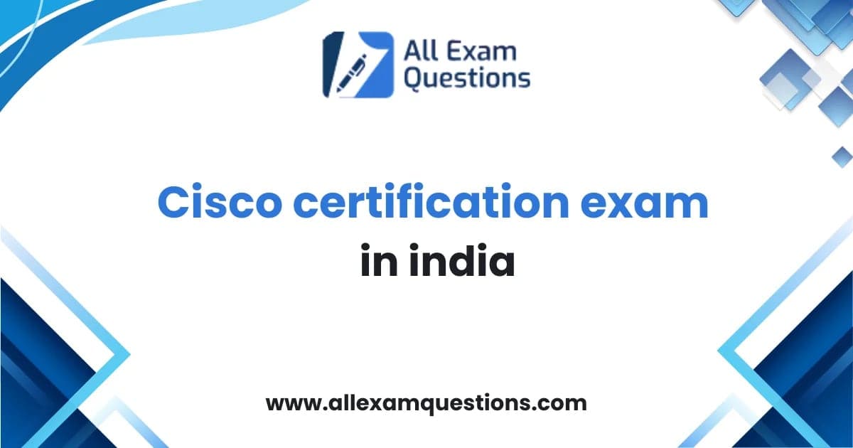 Cisco certification exam in india