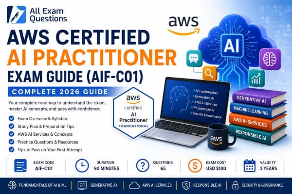 AWS AI Practitioner Exam Guide (2026): Complete Preparation Guide to Pass the Amazon AI Practitioner Exam