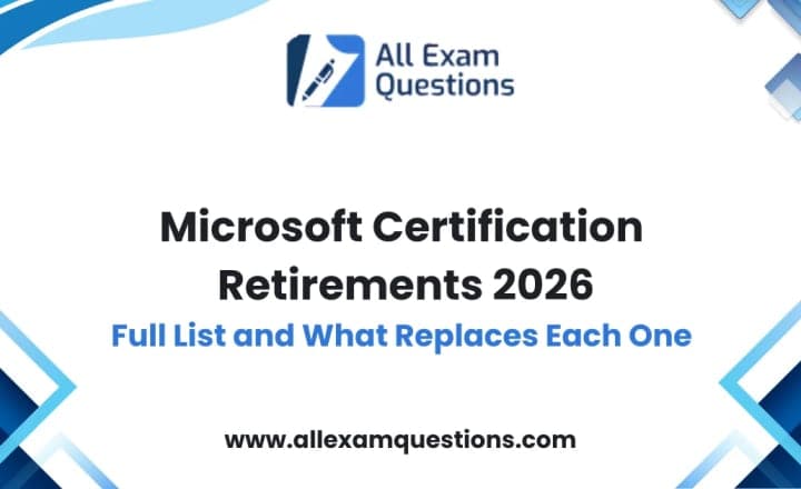 Microsoft Certification Retirements 2026: Full List and What Replaces Each One