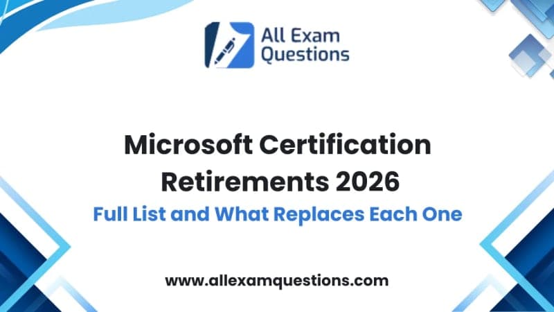 Microsoft Certification Retirements 2026: Full List and What Replaces Each One